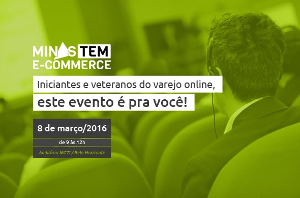 Minas TEM e-commerce debate comércio eletrônico em Belo Horizonte Minas TEM e-commerce debate comércio eletrônico em Belo Horizonte